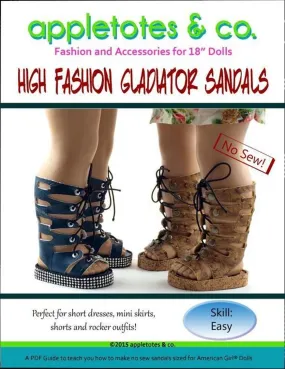 High Fashion Gladiator Sandals Sewing Pattern for 18" Dolls